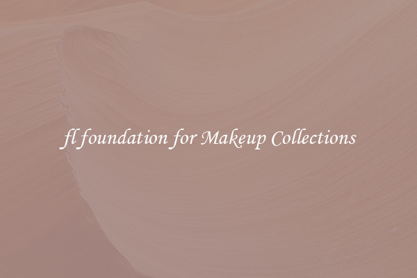 fl foundation for Makeup Collections