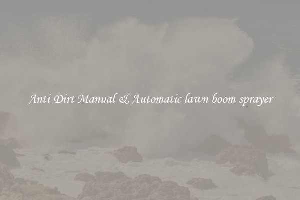 Anti-Dirt Manual & Automatic lawn boom sprayer