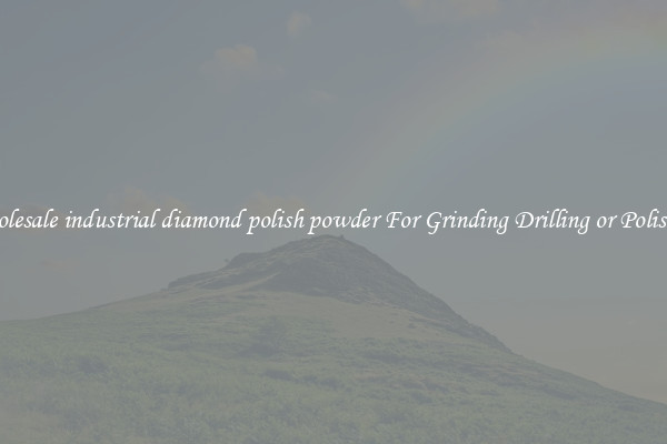 Wholesale industrial diamond polish powder For Grinding Drilling or Polishing